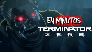 TERMINATOR ZERO Resumen EN MINUTOS [upl. by Notneb]