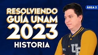 Guía UNAM 2023 Área 3 Historia [upl. by Ocnarfnaig642]