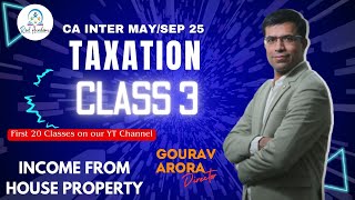 CA INTER TAXATION CLASS 3 FOR MAY 25 AND SEP 25  NEW BATCH  TAX [upl. by Inasah]