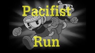 Cuphead PC All Run n Gun Stages Pacifist [upl. by Trevlac]