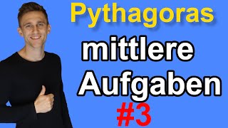 Satz des Pythagoras  Mittlere Übungsaufgabe Nr 3 mit Lösung  LehrerBros [upl. by Arramahs]