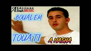 Boualem Touati  A Hasna Audio Officiel [upl. by Aridan587]