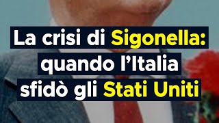 La crisi di Sigonella quando l’Italia sfidò gli Stati Uniti [upl. by Winfrid960]