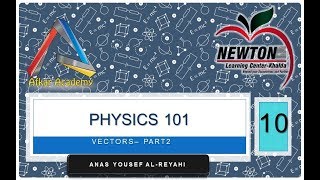 physics 101 chapter 3 vectors part 2 [upl. by Azne]