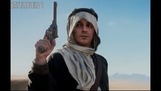 ARABISTANLI LAWRENCE  2  BATTLEFIELD 1 [upl. by Starkey421]