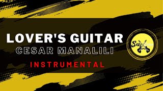 CESAR MANALILI  LOVERS GUITAR KEY OF E [upl. by Leontina]