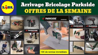 Arrivage LIDL Parkside cette semaine ✅ Outils bricolage Parkside Performance 🔥 promos deals décembre [upl. by Acysej359]