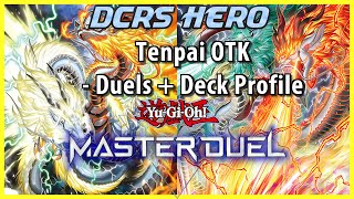 Tenpai OTK Duels  Deck Profile Master Duel [upl. by Alicsirp]