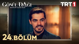 Gönül Dağı 24 Bölüm trt1 [upl. by Effie355]