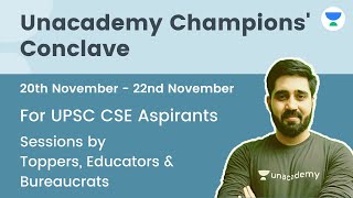 Unacademy Champions Conclave  UPSC CSE  20th November  22nd November  Lalit Yadav [upl. by Mingche]