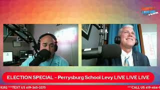 ELECTION SPECIAL  Perrysburg School Levy 103024 LIVE LIVE LIVE [upl. by Amis]