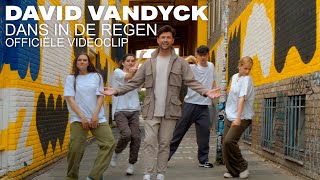 David Vandyck  Dans In De Regen Official Video [upl. by Notsa292]