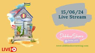 Debbie Shore Live Stream 150624 [upl. by Aerdnwahs]