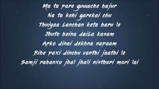 Neetesh Jung Kunwar  Nisthuri Mori Lyrics Video [upl. by Gelasius734]