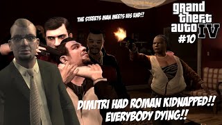 ELIZABETA POPPED MANNY amp DIMITIRI HAD ROMAN KIDNAPPED EVERYBODY DYING FUNNY GTA 4 GAMEPLAY 10 [upl. by Nerrol465]