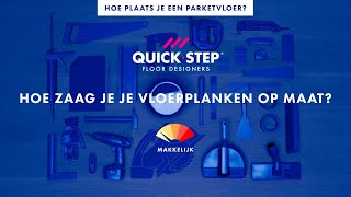 Hoe zaag je je vloerplanken op maat  QuickSteptutorial [upl. by Munsey515]