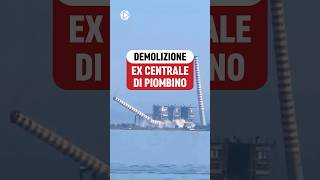 Demolizione camini dellex centrale di Piombino  VIDEO COMPLETO👆👆 [upl. by Hanae]