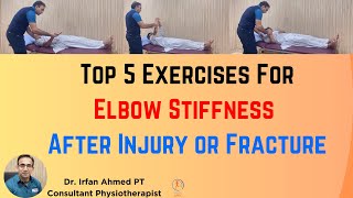 Top 5 Exercises for Elbow Stiffness  Full Home Physiotherapy Session  Elbow Injury Urdu  Hindi [upl. by Airebma]