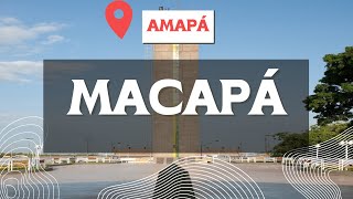 MACAPÁ AMAPÁ CONHECENDO A CIDADE [upl. by Adahs]