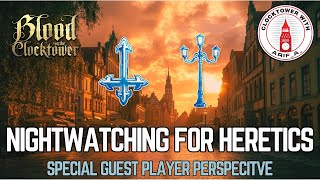 NIGHTWATCHING For HERETICS ✝ Blood on the Clocktower player perspective [upl. by Laney]