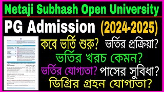 NSOU PG Admission 202425 Netaji Subhash Open University MAMSCMCOM Admission 2025 [upl. by Aineval963]