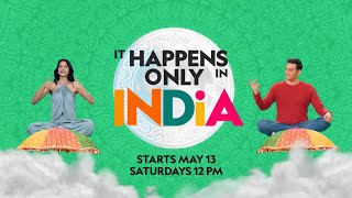 It Happens Only in India  Premieres 13th May 12 PM  National Geographic [upl. by Dublin]