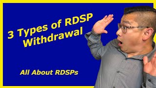 The 3 Types of RDSP Withdrawals [upl. by Dora]