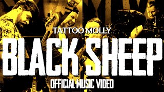 Tattoo Molly  BLACK SHEEP Official Video [upl. by Shayne]