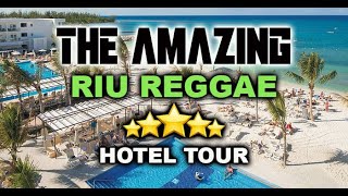 THE AMAZING RIU REGGAE HOTEL  stunning walk through tour [upl. by Euh]