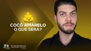 Cocô amarelo O que será [upl. by Eittap]