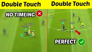 How to Do Timeing and Perform Double Touch Skills  in eFootball Pes 2024 Mobile [upl. by Sosthenna]