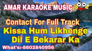 Kissa Hum Likhenge  Karaoke Track With Lyrics  Amar Karaoke [upl. by Santoro]