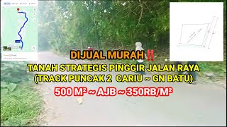 DIJUAL MURAH‼️TANAH STRATEGIS PINGGIR JALAN RAYA PUNCAK 2 TRACK CARIU  GN BATU BOGOR TIMUR [upl. by Nelra658]