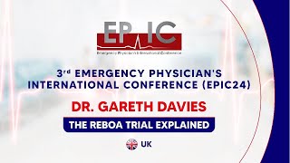 EPIC24 The REBOA Trail UK Dr Gareth Davies [upl. by Cari51]