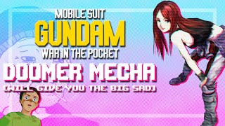 GUNDAM WAR IN THE POCKET  Doomer Mecha Will Give You The Big Sad [upl. by Nyllewell]