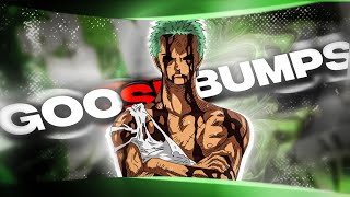 Zoro 🗿  GOOSEBUMPS EDITAMV [upl. by Sorvats]