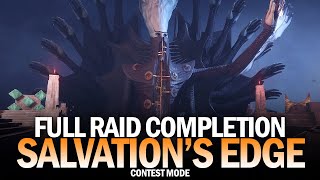 Salvations Edge  Full Raid Completion Contest Mode Destiny 2 [upl. by Clarisse]