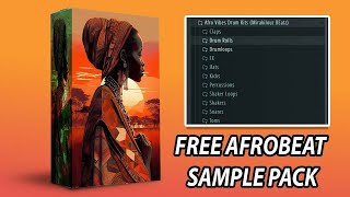 FREE  Afrobeat Sample Pack  Drumkits  Afro Setting Burnaboy Wizkid Davido Buju Type Kit [upl. by Scoles]