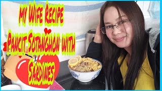 My Wife Recipe Pancit Sotanghon with Sardines [upl. by Adaminah]