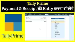 Payment and Receipt Entry in TallyPrime [upl. by Aklog]