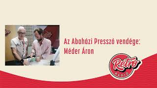 Abaházi Presszó  Méder Áron [upl. by Eimiaj]