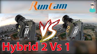 📷 Runcam Hybrid 2 VS 1 Side By Side Comparison Watch in 4k [upl. by Rahsab]