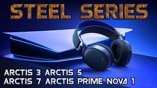 Мега Обзор 5 наушников SteelSeries Arctis 3  Arctis 5  Arctis 7  Arctis Prime  Arctis Nova 1 [upl. by Clintock]