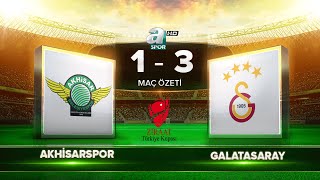 Akhisarspor 13 Galatasaray  Özet  Ziraat Türkiye Kupası Final [upl. by Den]