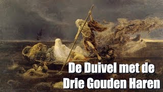 Duivelse Dilemmas Het Intrigerende Verhaal van De Duivel met de Drie Gouden Haren [upl. by Allenrad527]