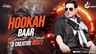 Hookah Bar Circuit Mix D Creative Beatz  Khiladi 786  Akshay Kumar amp Asin  Himesh Reshammiya [upl. by Nywled]