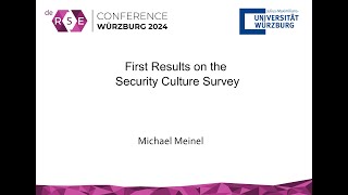 deRSE24 Würzburg Michael Meinel  First Results on the Security Culture Survey [upl. by Lajet974]