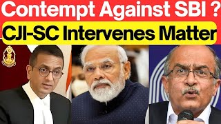 CJISC Intervenes Matter Contempt Against SBI lawchakra supremecourtofindia analysis [upl. by Nazus]