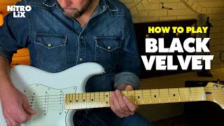 Black Velvet  Alannah Myles  Guitar Lesson RhythmLead [upl. by Asante]