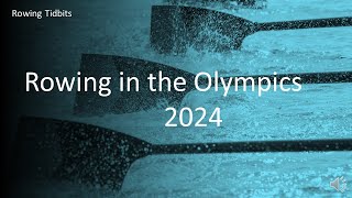 Olympic Rowing Stuff you need to know for 2024 to watch and understand what is going on [upl. by Klingel]